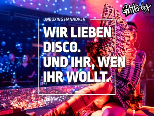 Unboxing Motiv Glitterbox mit dem Spruch "Wir lieben Disco. Und ihr, wen ihr wollt".